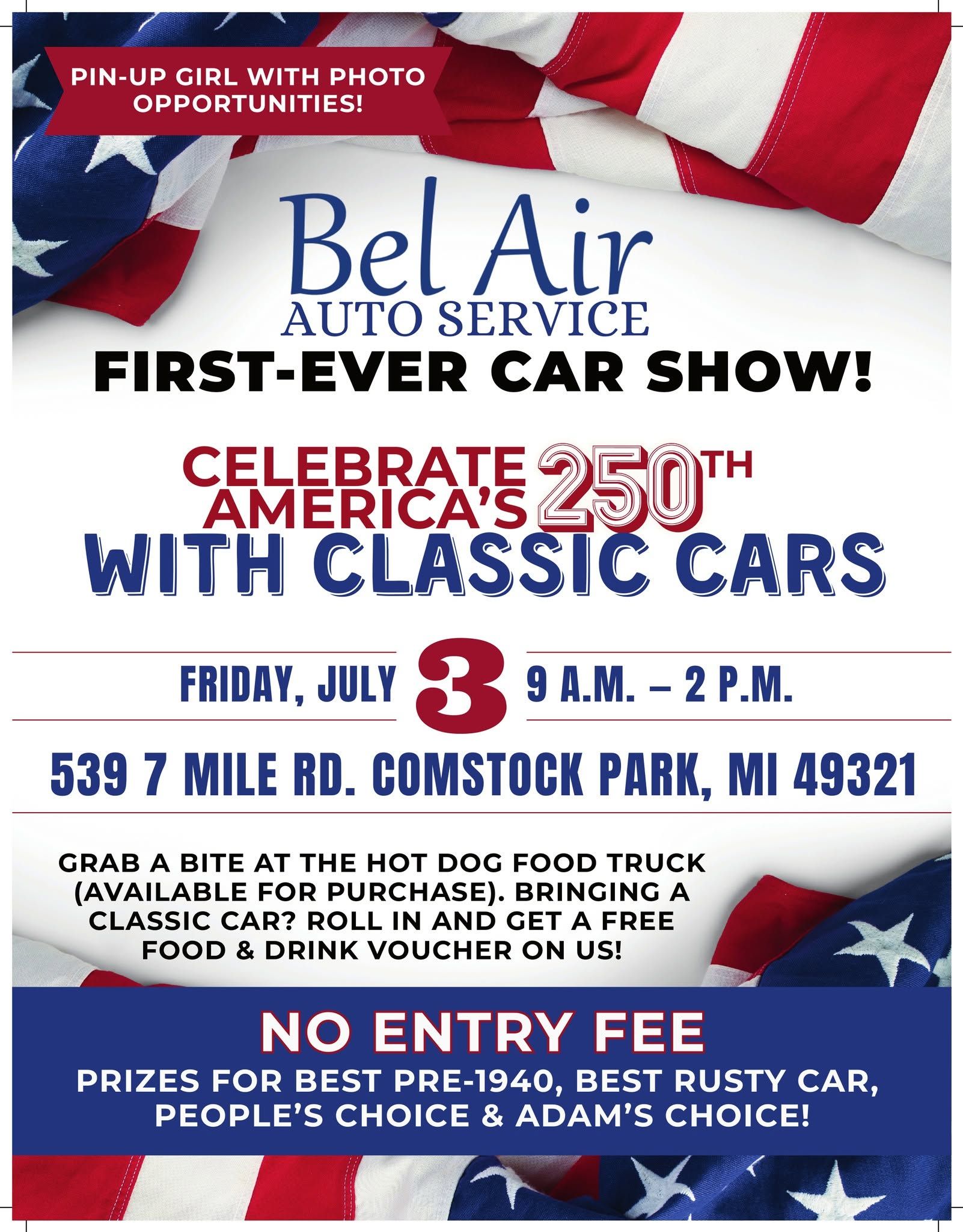 Bel Air Auto Service 1st Annual Car Show on July 3!